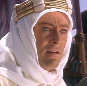 Peter O'Toole is Lawrence of Arabia