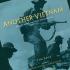 Another Vietnam: Pictures of the War from the Other Side.  Tim Page.  Edited by Doug Niven and Chris Riley with forward by Henry Allen.